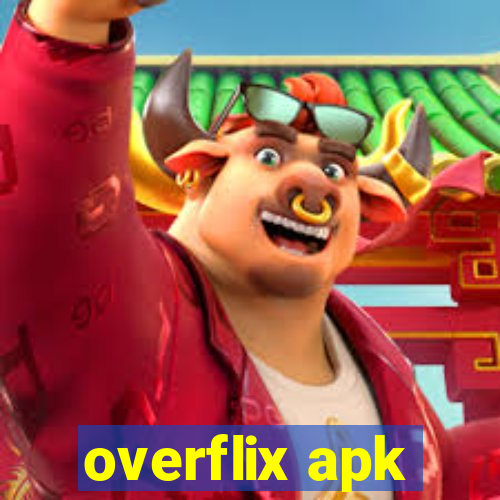 overflix apk